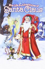 The Life & Adventures of Santa Claus 2000 on netflix