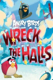 Angry Birds: Wreck the Halls 2011 on netflix