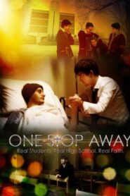 One Stop Away 2017 on netflix