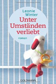 Unter Umständen verliebt 2012 on netflix