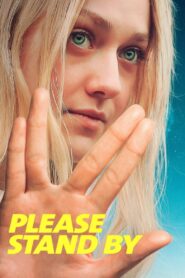 Please Stand By 2018 on netflix
