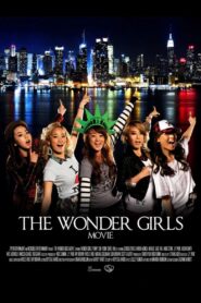 The Wonder Girls Movie 2012 on netflix