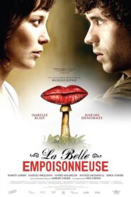 La belle empoisonneuse 2007 on netflix
