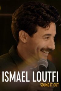 Ismael Loutfi: Sound It Out 2022 on netflix