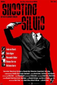 Shooting Silvio 2007 on netflix