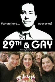 29th and Gay 2005 on netflix
