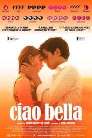 Ciao Bella 2007 on netflix