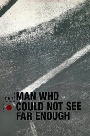 The Man Who Could Not See Far Enough 1981 on netflix