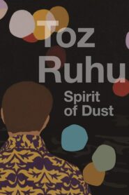 Spirit of Dust 2014 on netflix