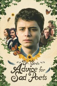 Dr. Bird’s Advice for Sad Poets 2021 on netflix