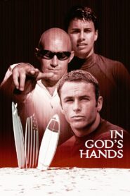 In God’s Hands 1998 on netflix