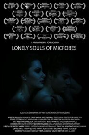 The Lonely Souls of Microbes 2014 on netflix