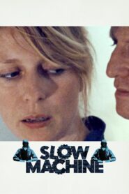 Slow Machine 2021 on netflix