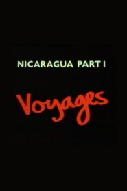 Nicaragua Part 1: Voyages 1985 on netflix