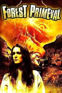 Forest Primeval 2008 on netflix