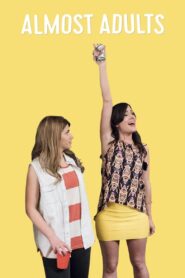 Almost Adults 2016 on netflix