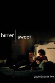 Bittersweet 2008 on netflix