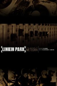 The Making of Meteora 2003 on netflix
