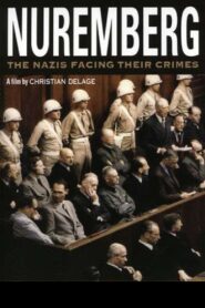 Nuremberg: The Nazis Facing their Crimes 2006 on netflix