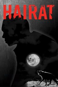 Hairat 2017 on netflix