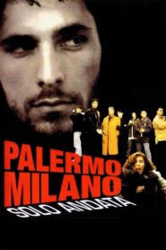 Palermo – Milan One Way 1996 on netflix