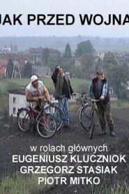 Jak przed wojną 2004 on netflix