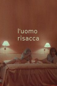 L’uomo risacca 2000 on netflix