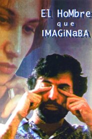 El hombre que imaginaba 1998 on netflix