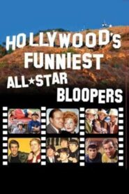 Hollywood’s Funniest All-Star Bloopers 1985 on netflix