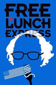 Free Lunch Express 2020 on netflix