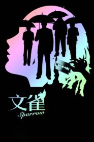 Sparrow 2008 on netflix