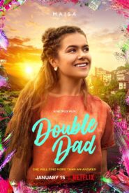 Double Dad 2021 on netflix