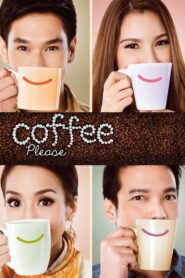 Coffee Please 2013 on netflix