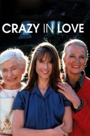 Crazy in Love 1992 on netflix