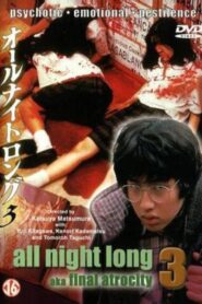 All Night Long 3: The Final Chapter 1996 on netflix