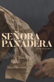 Señora Panadera 2020 on netflix