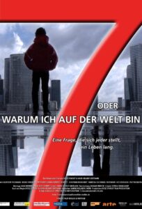 7 oder warum ich auf der Welt bin 2010 on netflix