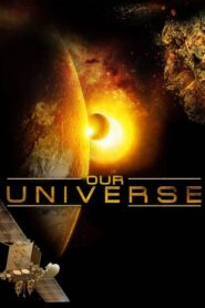 Our Universe 3D 2013 on netflix
