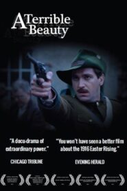 A Terrible Beauty 2013 on netflix