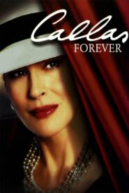 Callas Forever 2002 on netflix