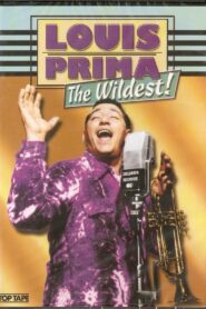 Louis Prima: The Wildest! 1999 on netflix