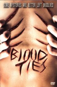 Blood Ties 2009 on netflix
