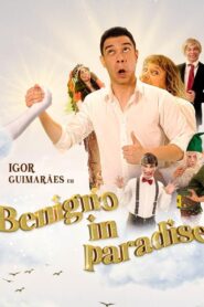 Igor Guimarães: Benigno in Paradise 2022 on netflix