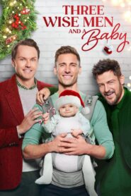 Three Wise Men and a Baby 2022 on netflix