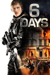 6 Days 2017 on netflix