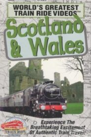World’s Greatest Train Ride Videos: Scotland & Wales 1995 on netflix