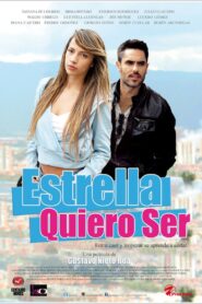 Estrella Quiero Ser 2015 on netflix