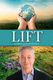 LIFT – Connecting Humanity 2024 on netflix