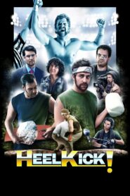 Heel Kick! 2018 on netflix