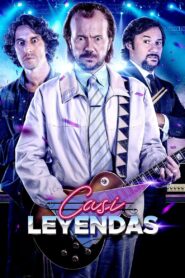 Casi leyendas 2017 on netflix